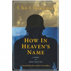 Cover of Jo Jung-Rae's  "How in Heaven's Name"